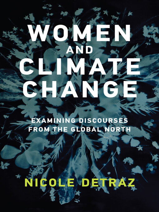 Title details for Women and Climate Change by Nicole Detraz - Available